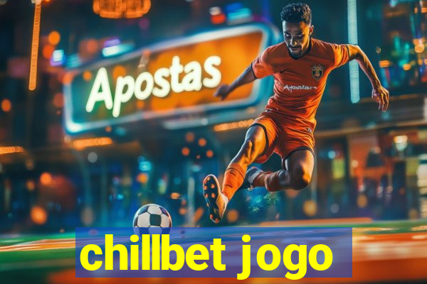 chillbet jogo